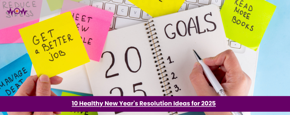 10 Healthy New Year's Resolution Ideas for 2025